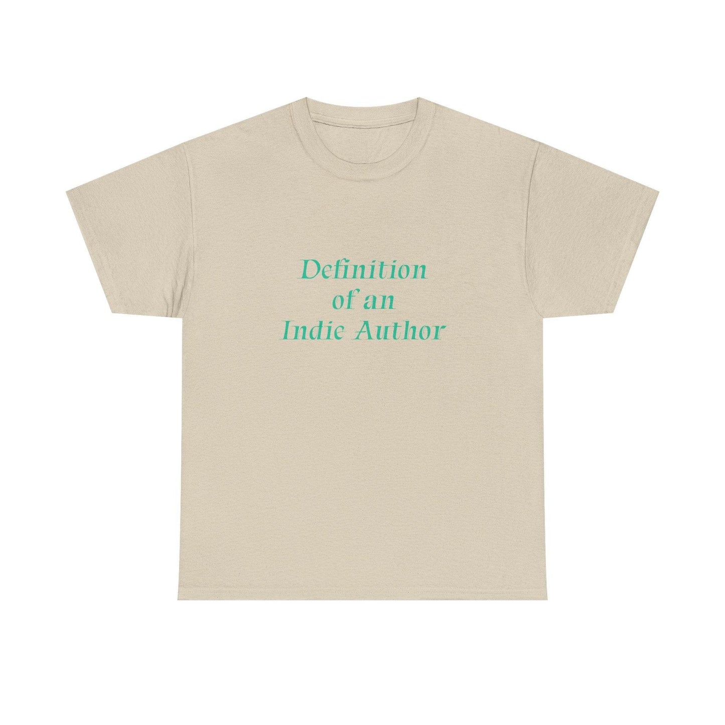 Indie Author - Unisex Heavy Cotton Tee - Creative Apparel - The Dreamer's Bookshop.