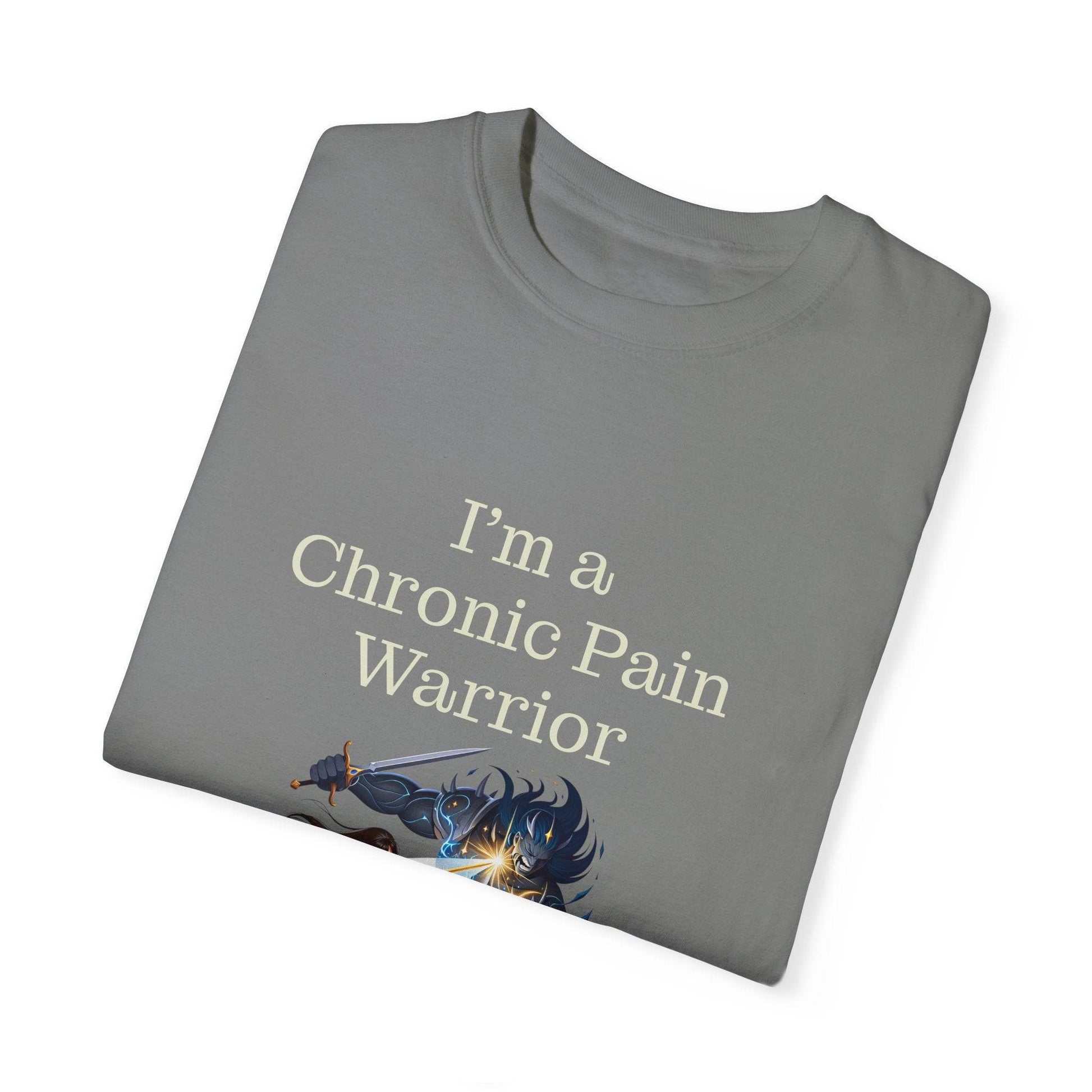 Chronic Pain Warrior Unisex Garment-Dyed T-shirt - Inspirational Motivational Tee - The Dreamer's Bookshop.