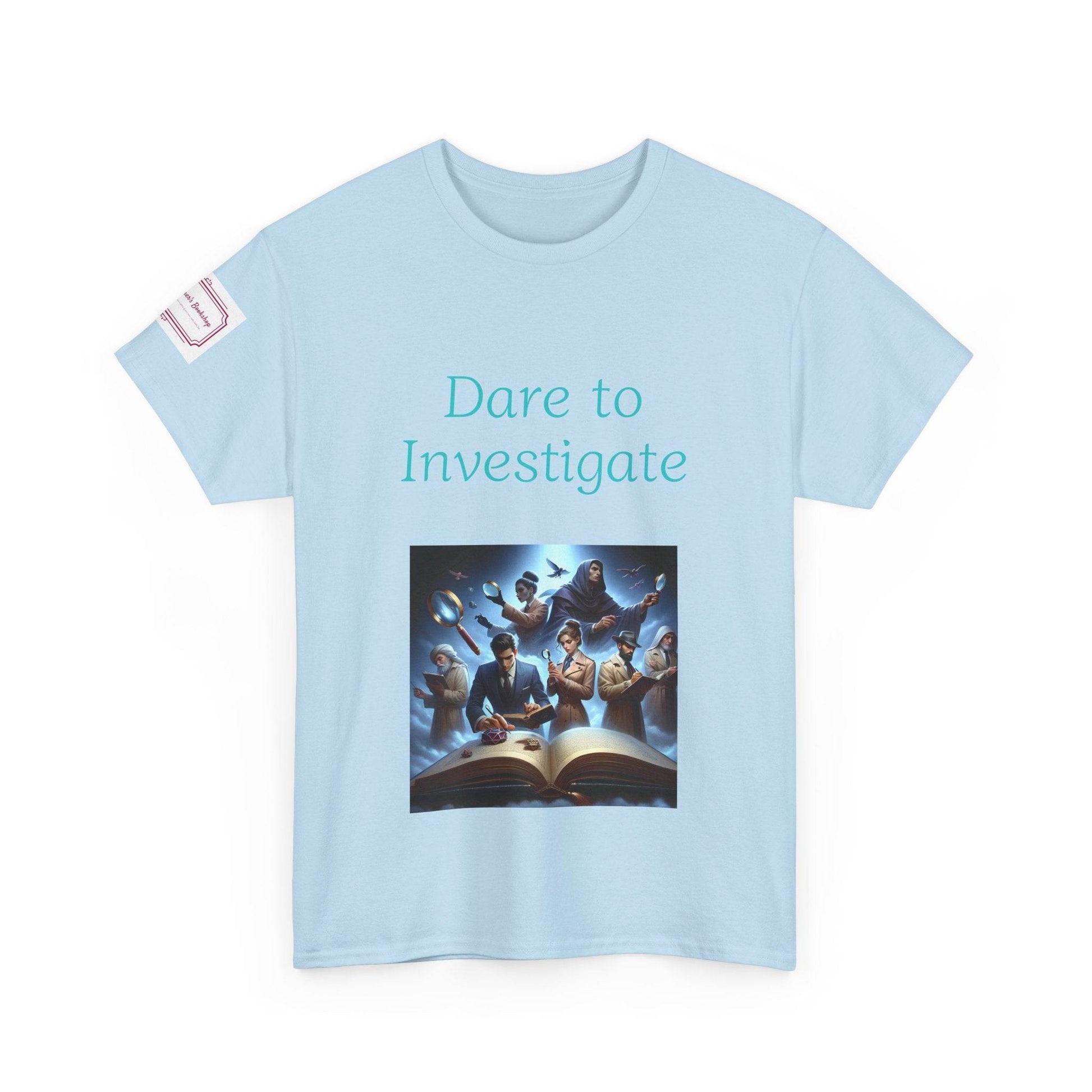 Investigate - Unisex Heavy Cotton Tee - Crime/Mystery Books - The Dreamer's Bookshop.