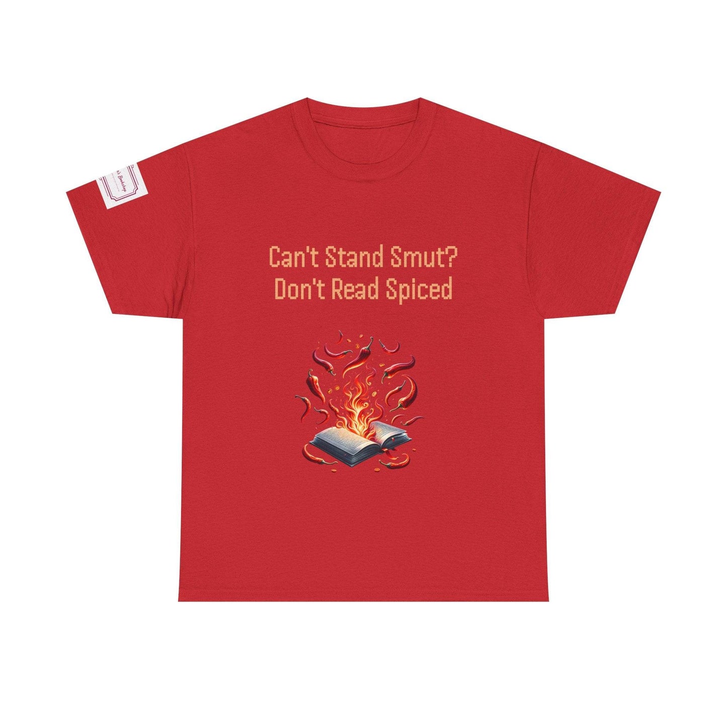 Can't Stand Smut? - Unisex Heavy Cotton Tee - Spiced Books - The Dreamer's Bookshop.