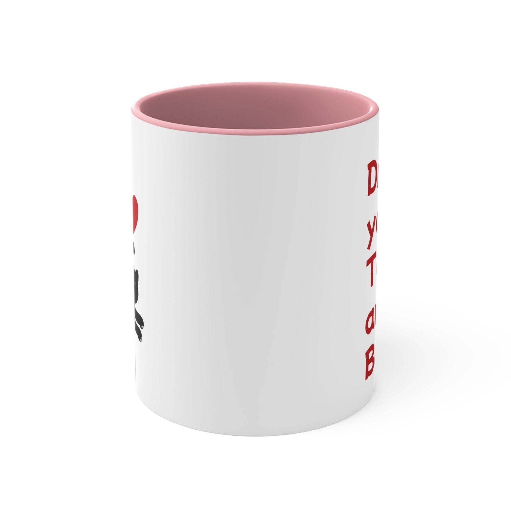 Funny Cat Love Accent Mug - 11oz Drink your Tea Cup - The Dreamer's Bookshop.