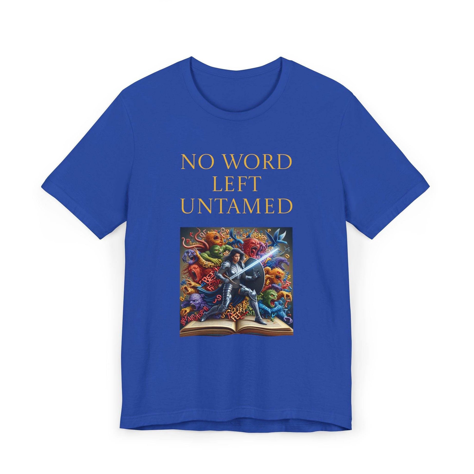 Unisex Jersey T-Shirt - No Word - The Dreamer's Bookshop.