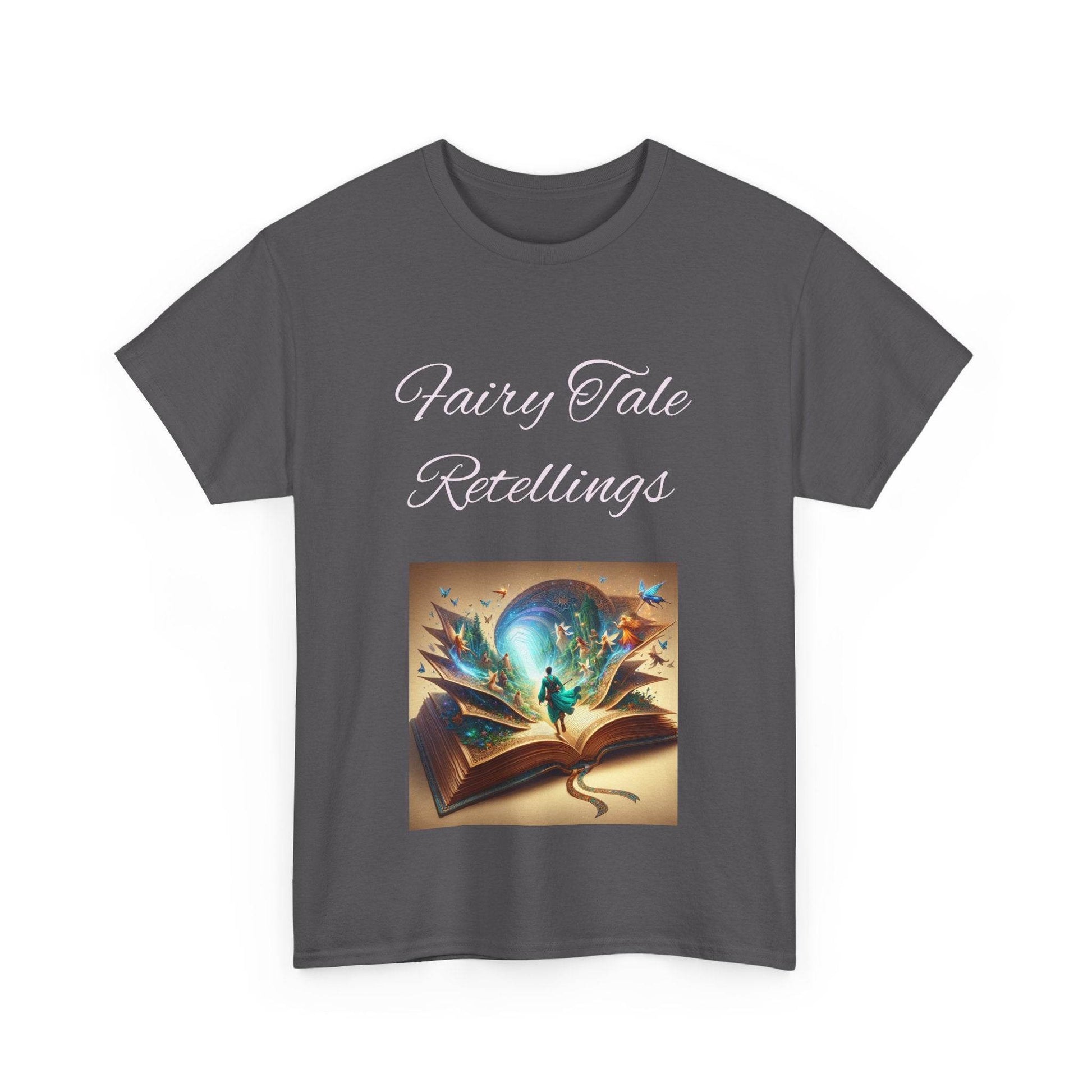Fiction - Unisex Heavy Cotton Tee - Fairy Tale Retellings - The Dreamer's Bookshop.