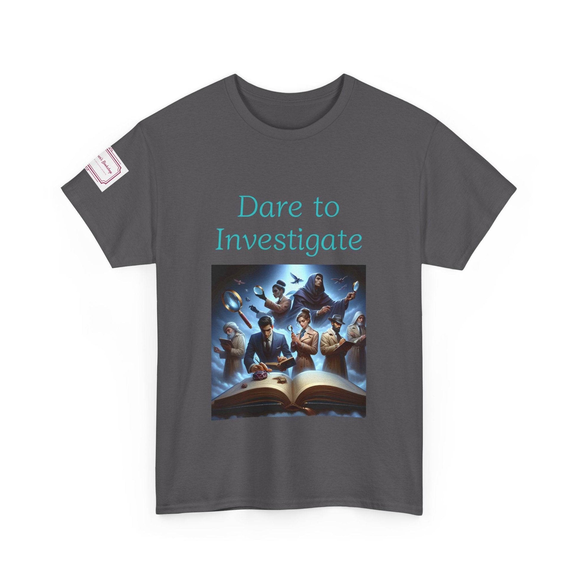 Investigate - Graphic Unisex Heavy Cotton Tee - Crime/Mystery Books - The Dreamer's Bookshop.