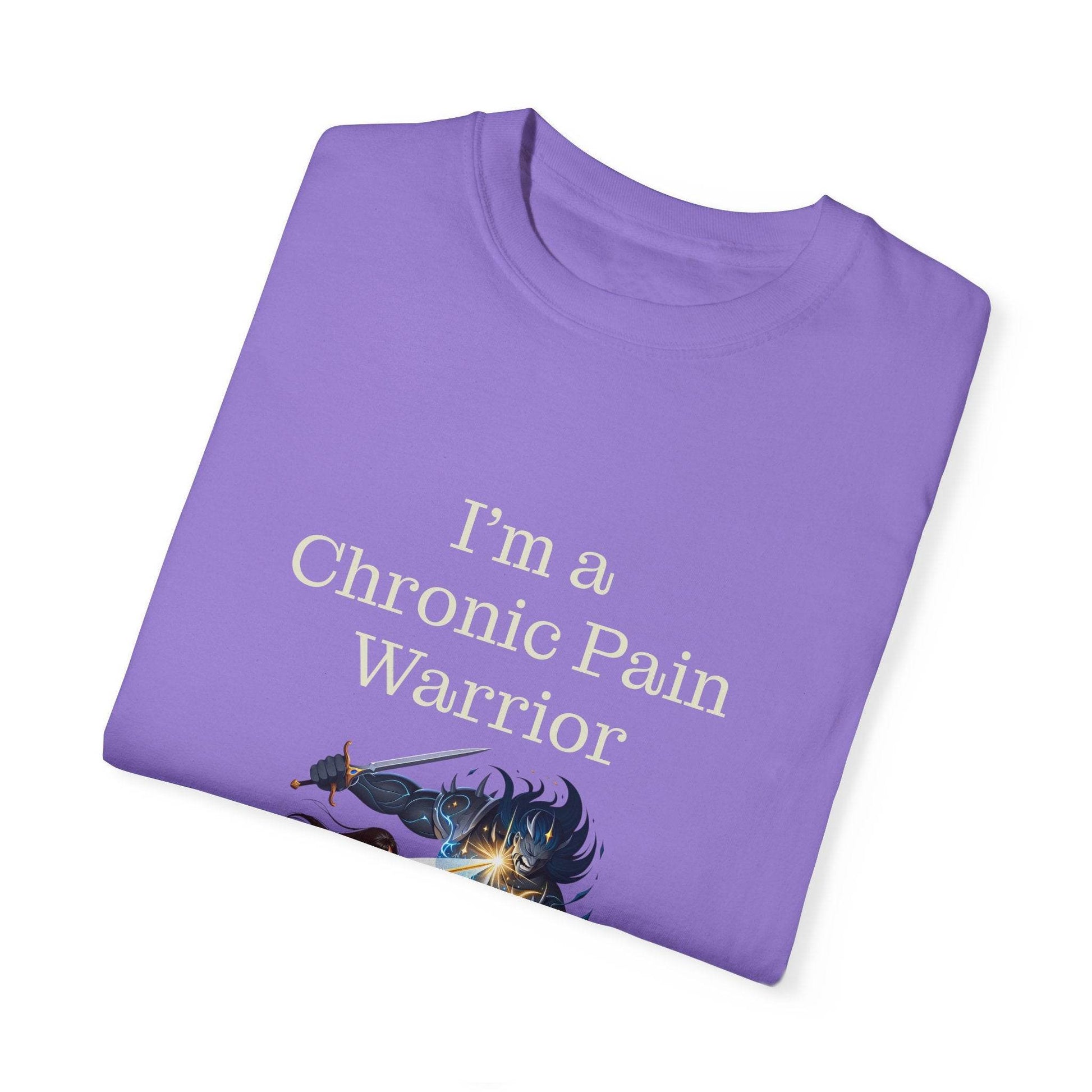 Chronic Pain Warrior Unisex Garment-Dyed T-shirt - Inspirational Motivational Tee - The Dreamer's Bookshop.