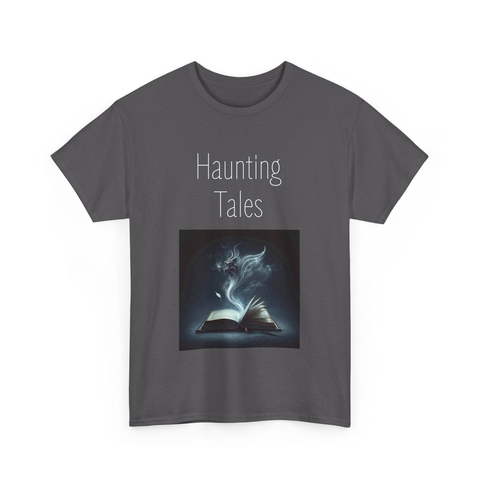 Haunting Tales - A Unisex Heavy Cotton Tee - Perfect for Book Lovers - The Dreamer's Bookshop.