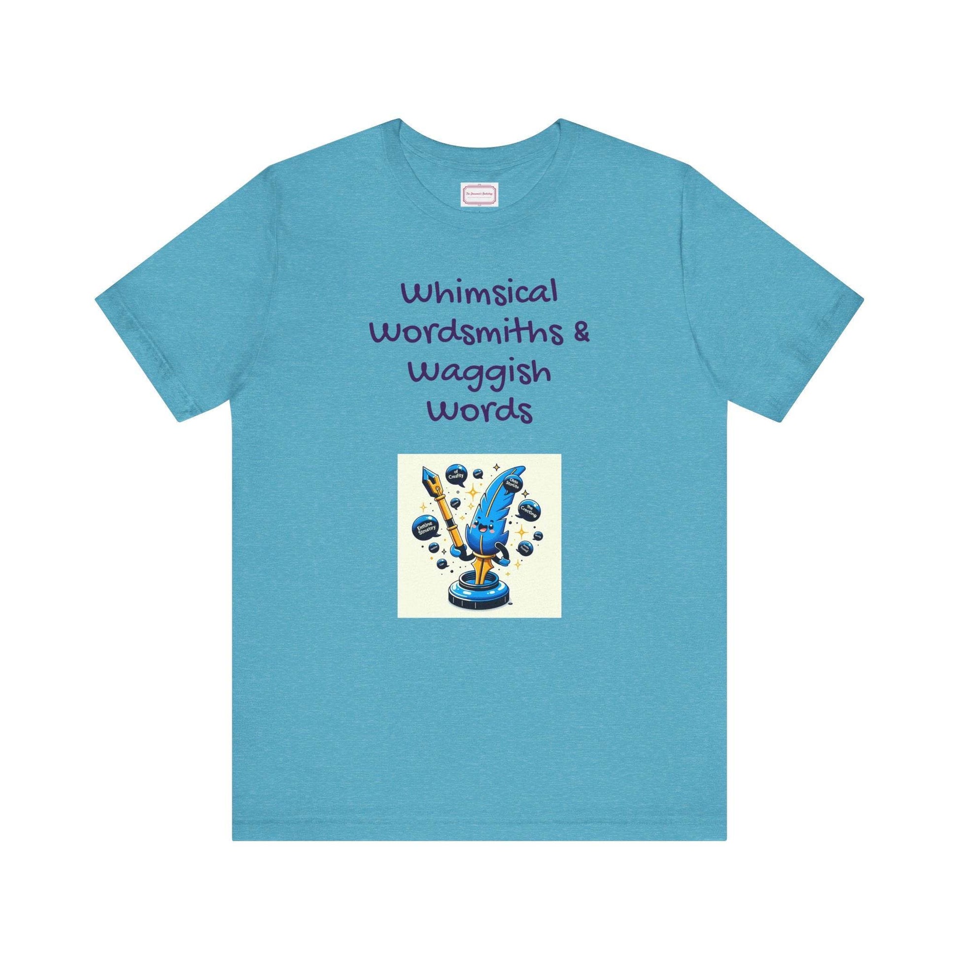 Funny Wordsmith Tee - Writers and Word Lovers - The Dreamer's Bookshop.