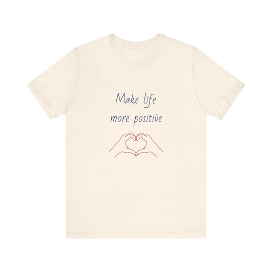 Positive Vibes Unisex Short Sleeve Tee - Make Life More Positive - The Dreamer's Bookshop.