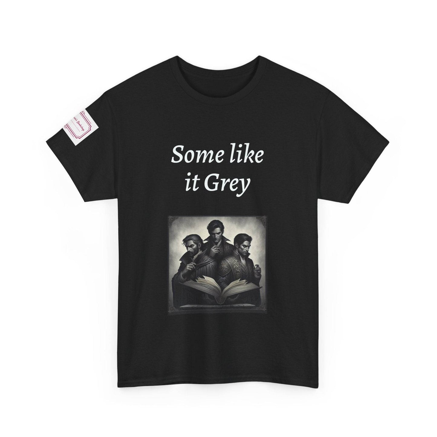 Like it Grey - Unisex Heavy Cotton Tee - Dark Romance - The Dreamer's Bookshop.