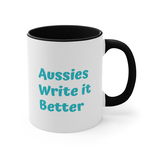 Aussies Write it Better Mug - 11oz Booklovers' Coffee
