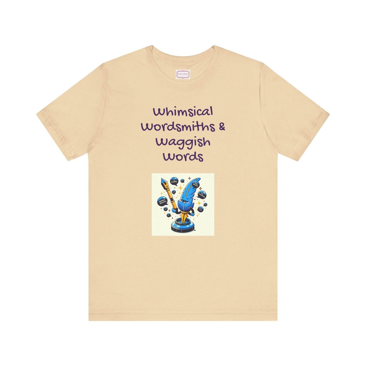 Funny Wordsmith Tee - Writers and Word Lovers - The Dreamer's Bookshop.