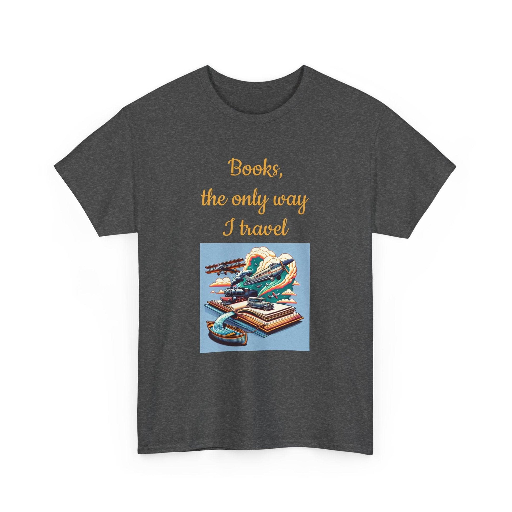 Travel - Unisex Heavy Cotton Tee for Book Lovers - The Dreamer's Bookshop.