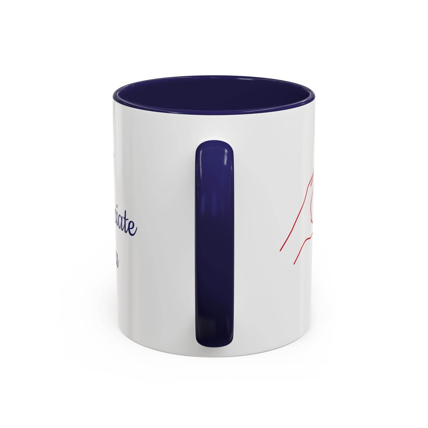 I appreciate you Mug - Perfect Gift for Someone Important - The Dreamer's Bookshop.