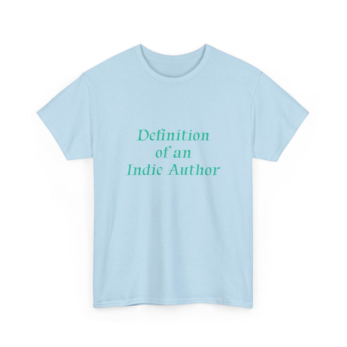 Indie Author - Unisex Heavy Cotton Tee - Creative Apparel - The Dreamer's Bookshop.