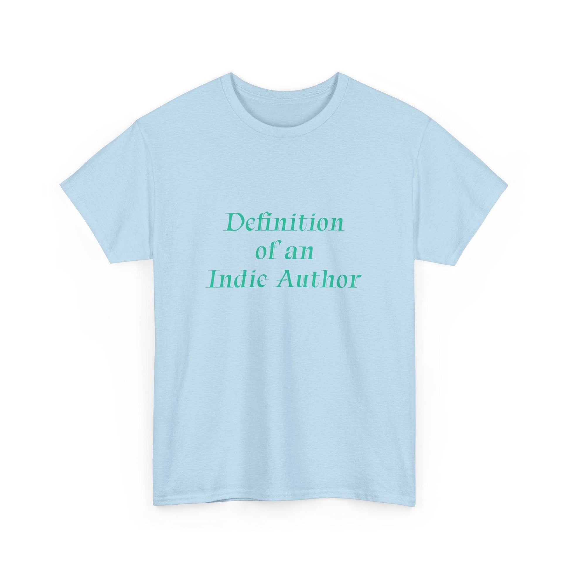 Indie Author - Unisex Heavy Cotton Tee - Creative Apparel - The Dreamer's Bookshop.