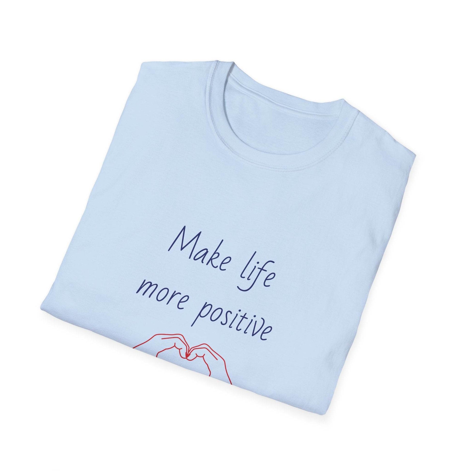 Positive Vibe Unisex Softstyle T-Shirt - 'Make Life More Positive' - The Dreamer's Bookshop.