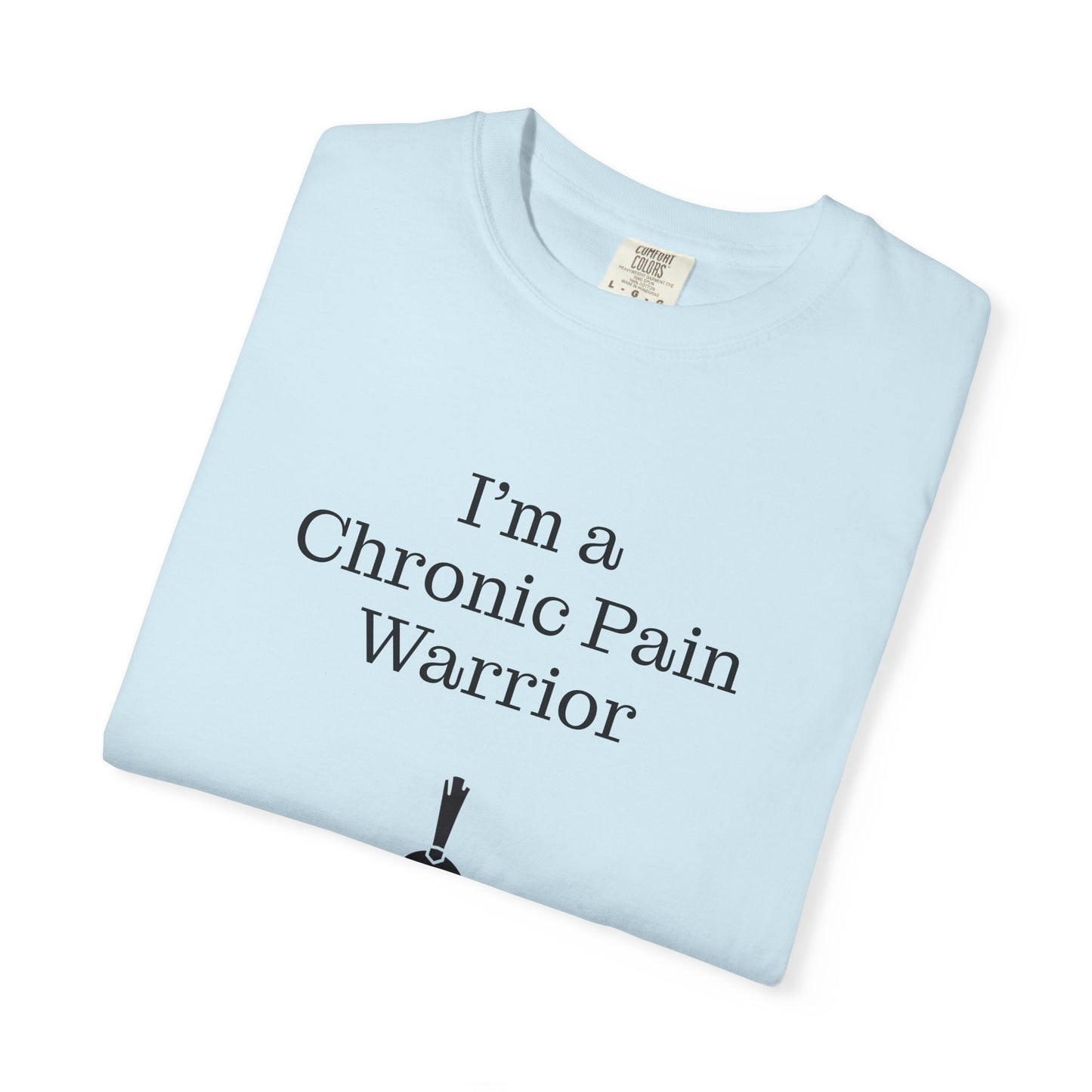Chronic Pain Warrior Unisex T-Shirt - Empowering Tee for Healthcare Awareness