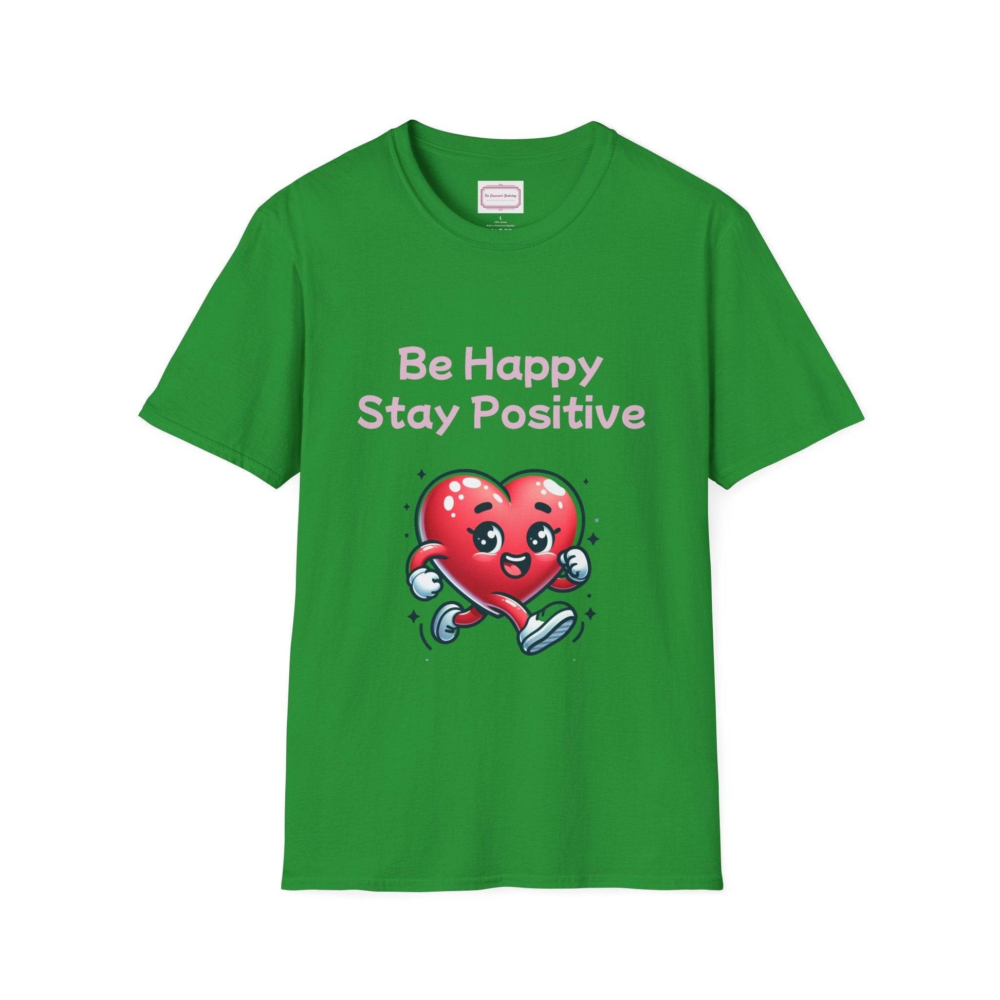 Be Happy Stay Positive T-Shirt - Unisex Softstyle Graphic Tee - The Dreamer's Bookshop.