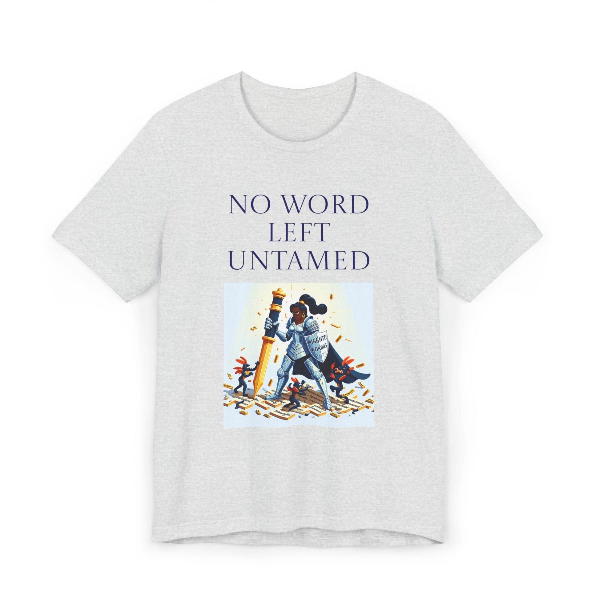 Unisex Jersey T-Shirt - No Word - The Dreamer's Bookshop.