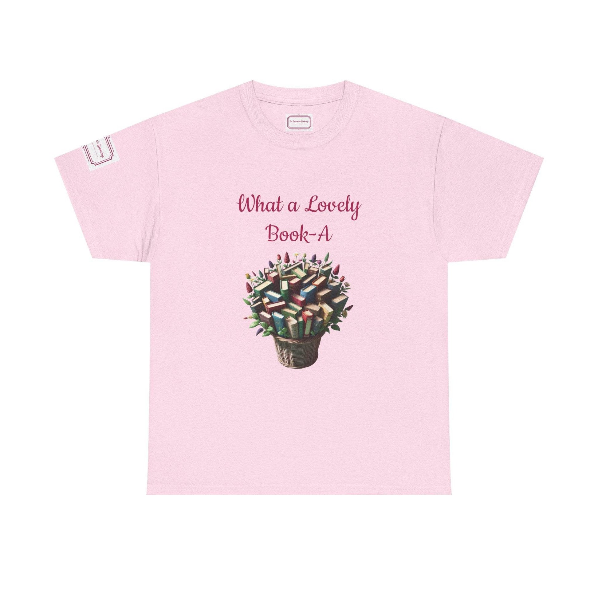 What a Lovely Book-A Unisex Heavy Cotton Tee - Perfect for Book Lovers - The Dreamer's Bookshop.
