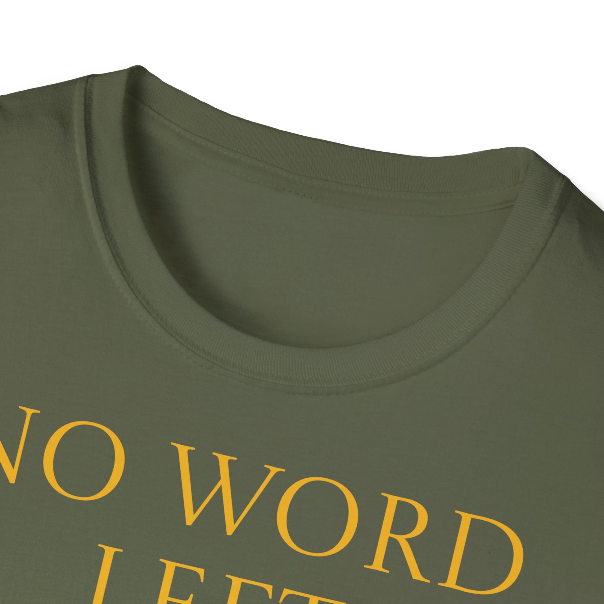 Unisex -Inspired T-Shirt - "No Word" - Perfect for Book Lovers - The Dreamer's Bookshop.
