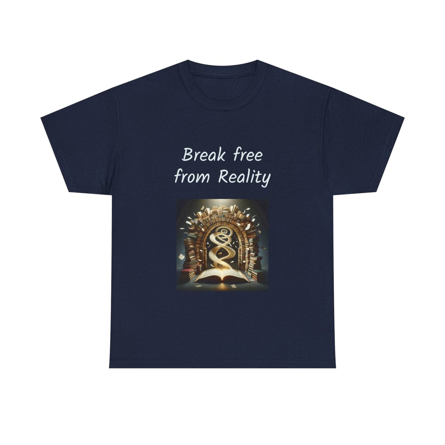 Break Free - Unisex Heavy Cotton Tee - Book Lovers - The Dreamer's Bookshop.