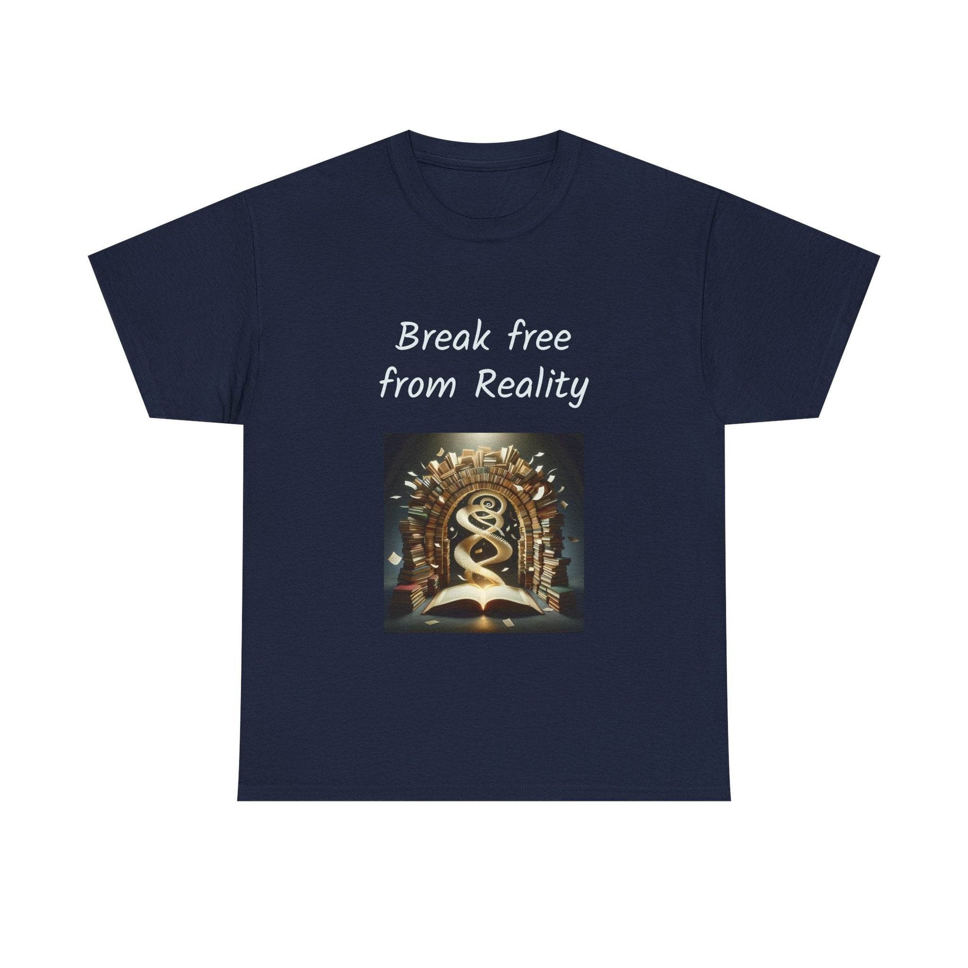 Break Free - Unisex Heavy Cotton Tee - Book Lovers - The Dreamer's Bookshop.