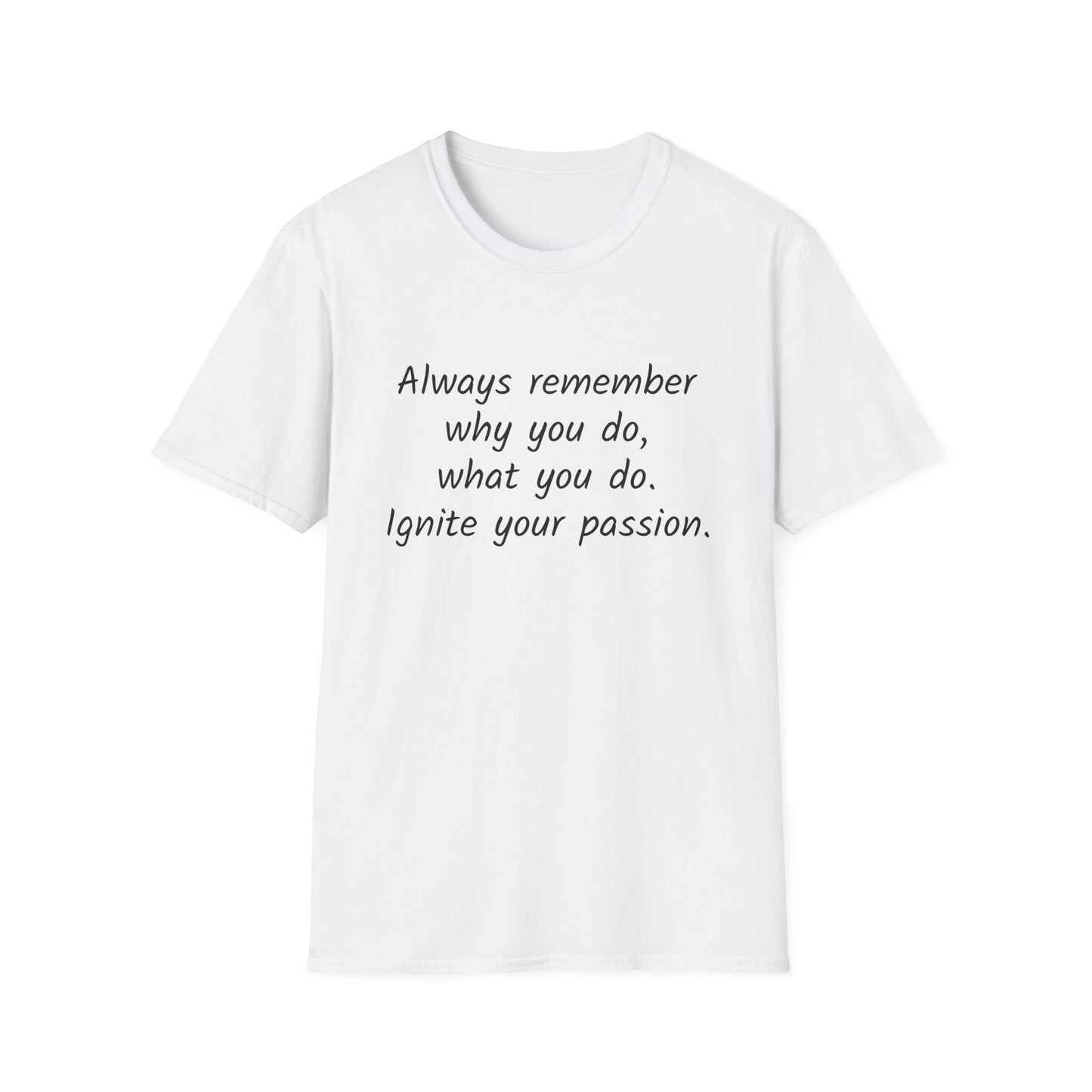 Inspirational Unisex T-Shirt - "Ignite Your Passion" - The Dreamer's Bookshop.