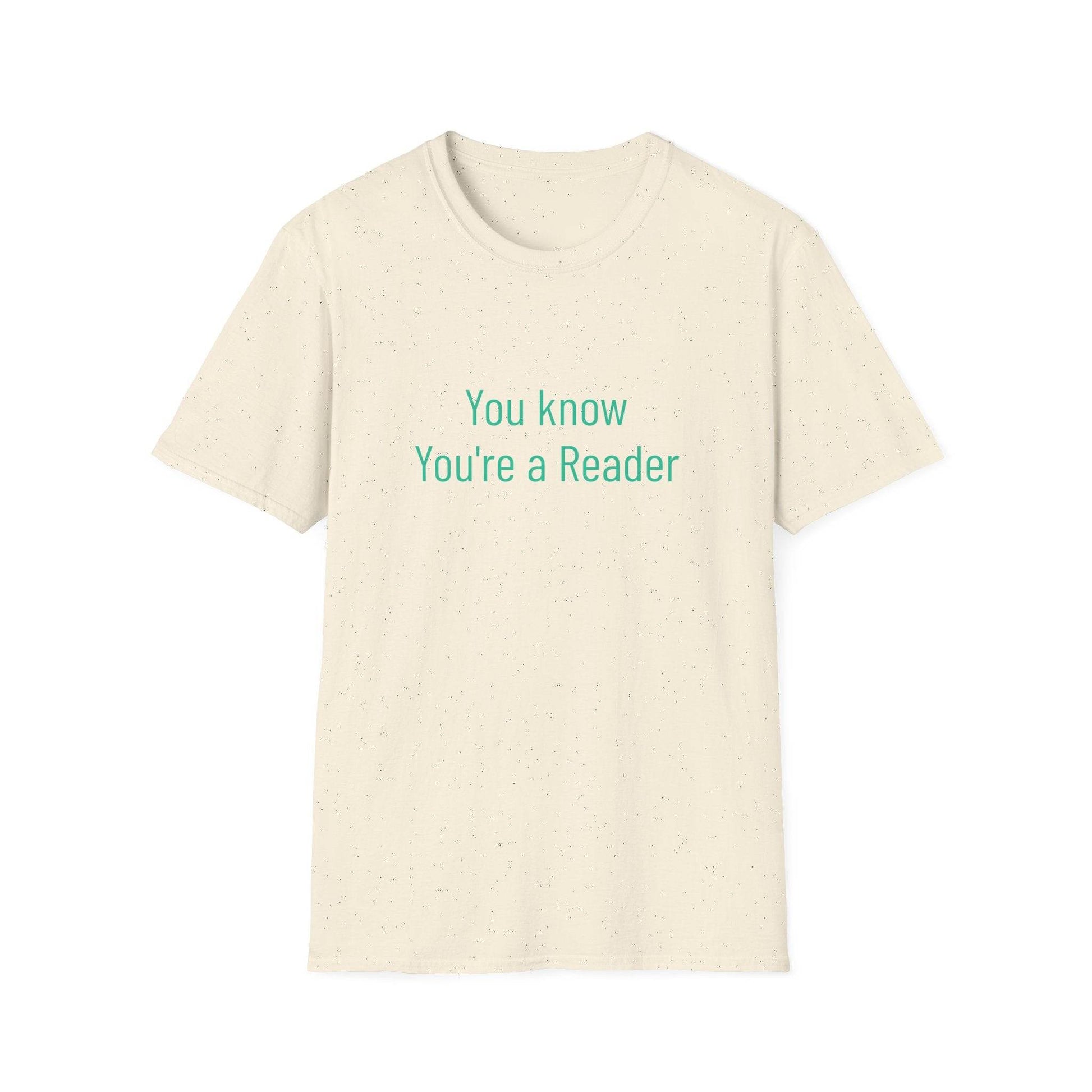 Unisex Softstyle T-Shirt - 'You Know' Philosophical - The Dreamer's Bookshop.