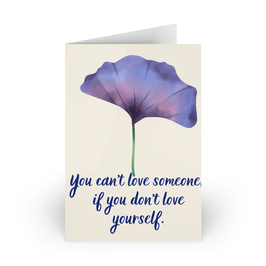 The Dreamer's Bookshop - Love Yourself Card "You Can't Love" - The Dreamer's Bookshop.