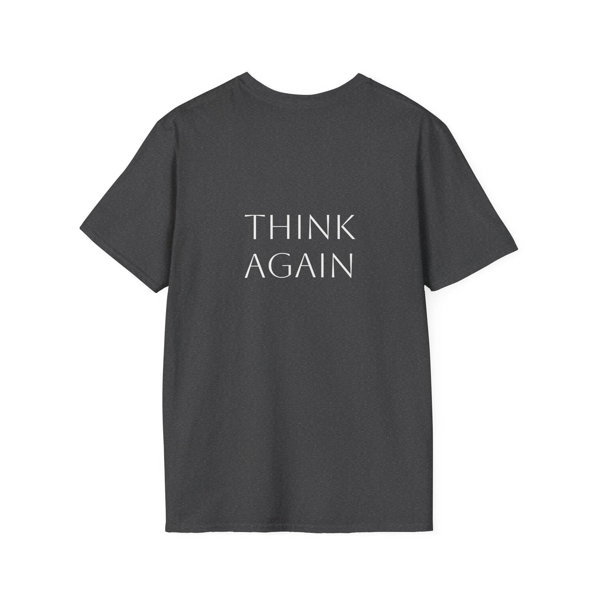 Unisex Softstyle T-Shirt - 'Think Again' - The Dreamer's Bookshop.