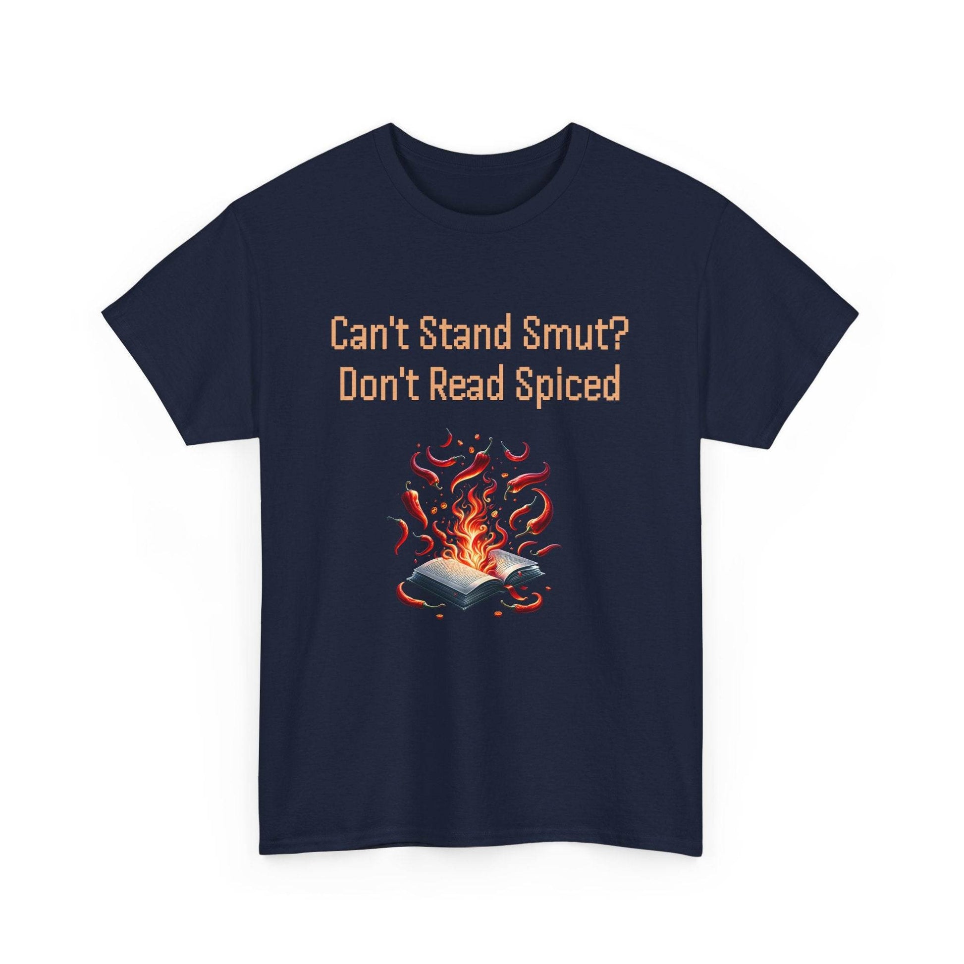 Can't Stand Smut - Graphic Tee - Unisex Heavy Cotton T-Shirt for Book Lovers - The Dreamer's Bookshop.