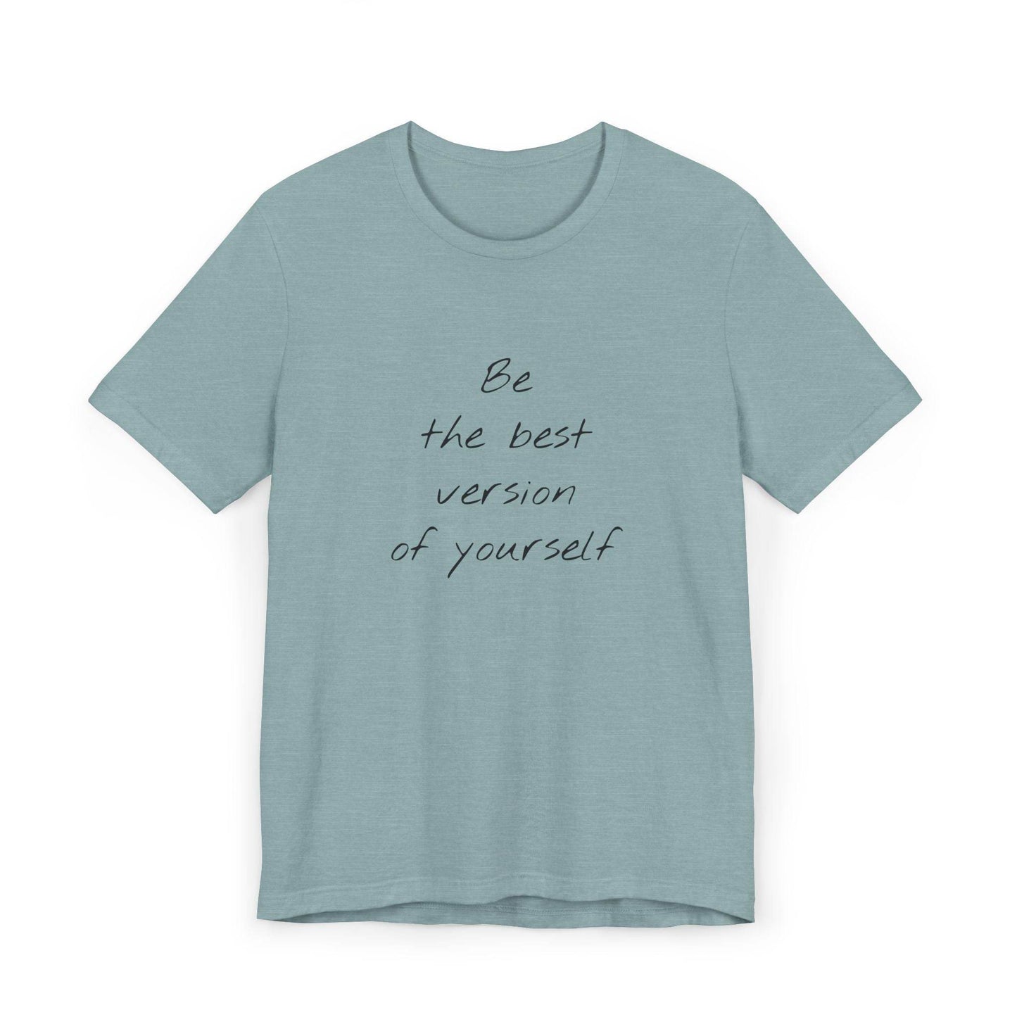 Inspirational Unisex Jersey T-Shirt - Be The Best Vibe - The Dreamer's Bookshop.