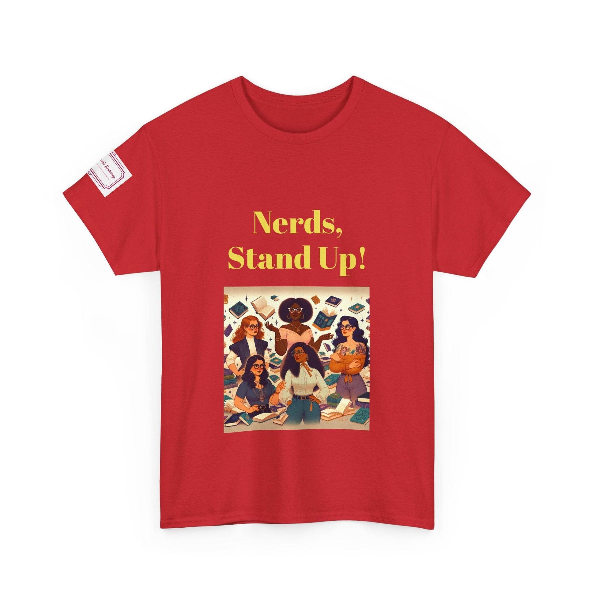 Nerds Stand Up - Graphic Unisex Heavy Cotton Tee - Book Lovers - The Dreamer's Bookshop.