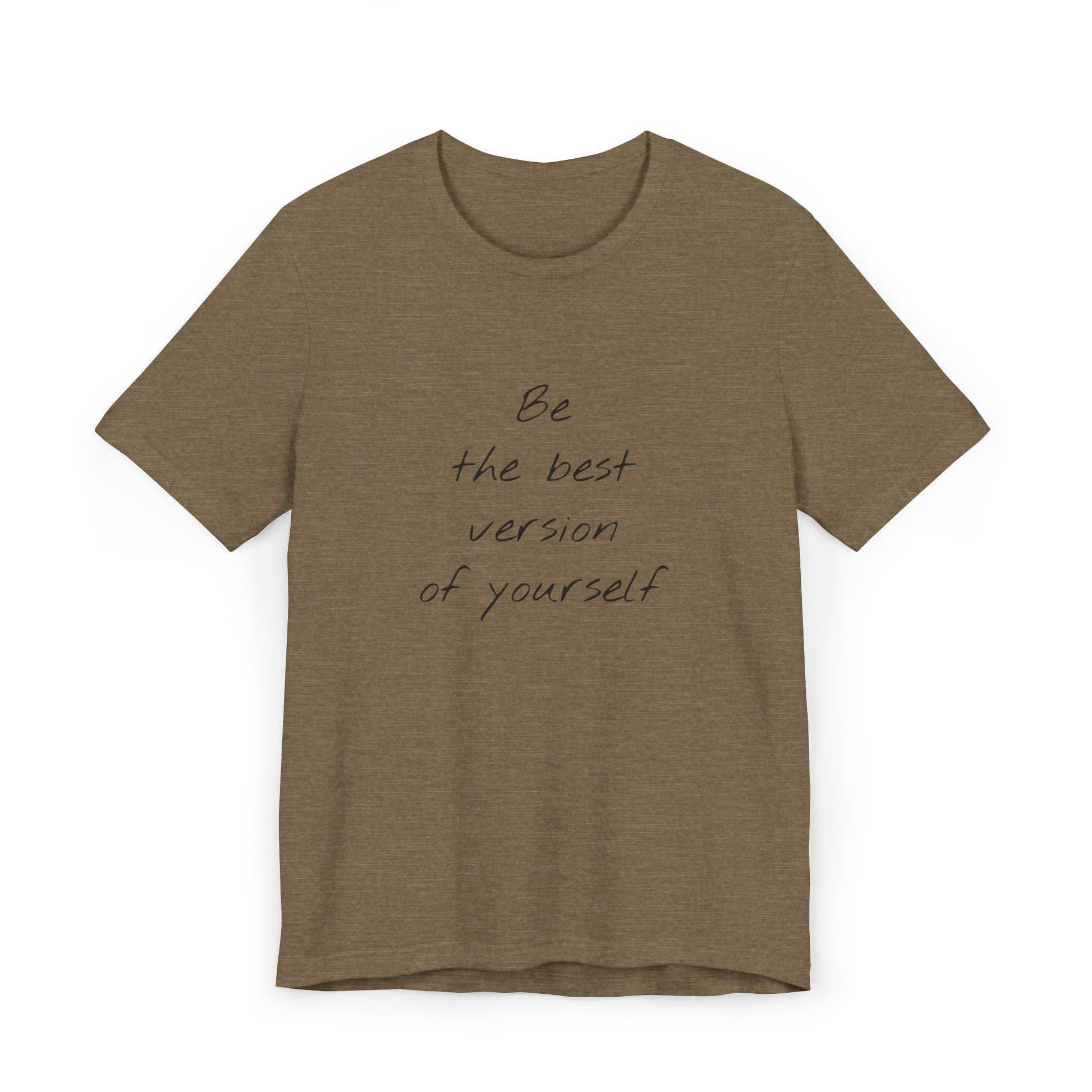 Inspirational Unisex Jersey T-Shirt - Be The Best Vibe - The Dreamer's Bookshop.