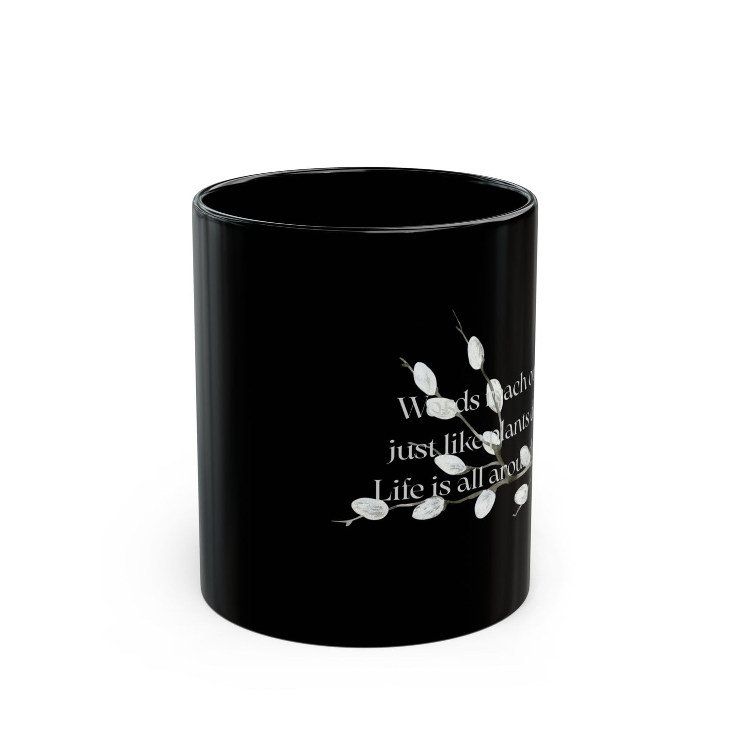 Black Mug - Words Reach Out - 11oz & 15oz Options