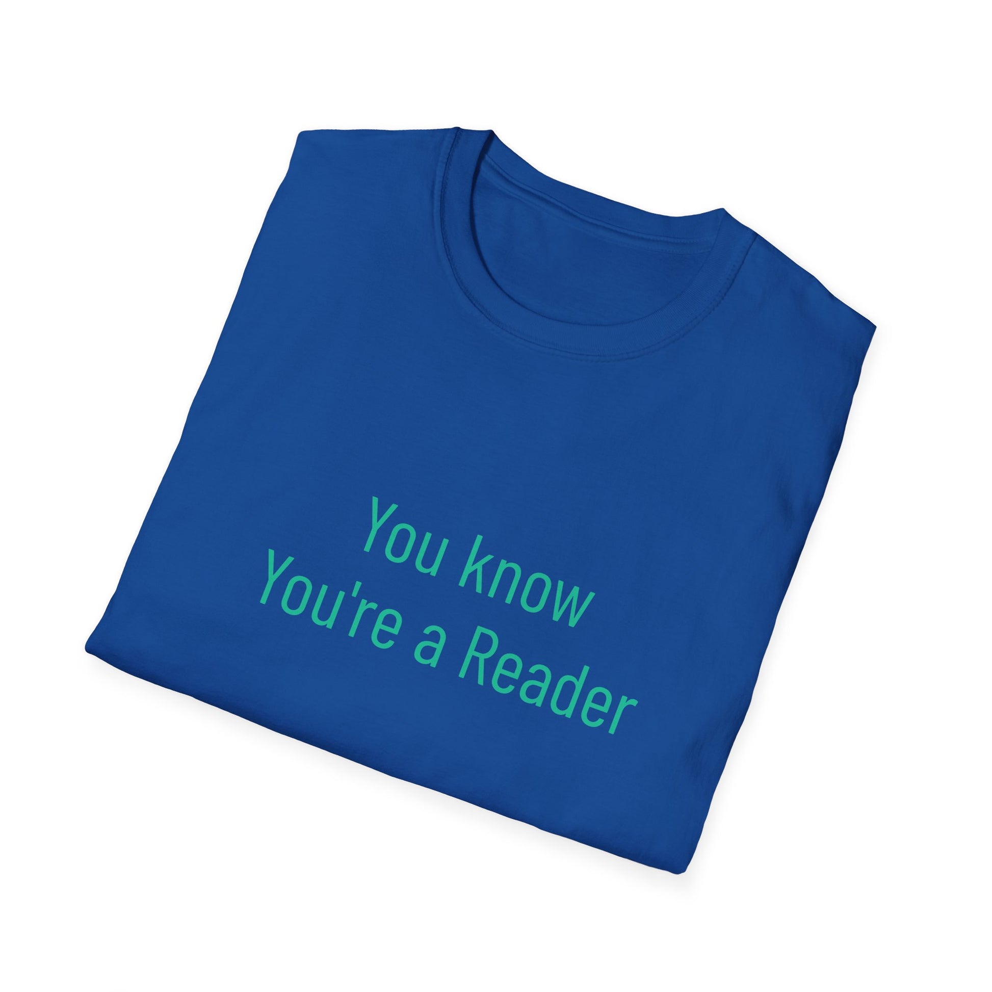 Unisex -Inspired T-Shirt - "You Know" - Philosophical - The Dreamer's Bookshop.