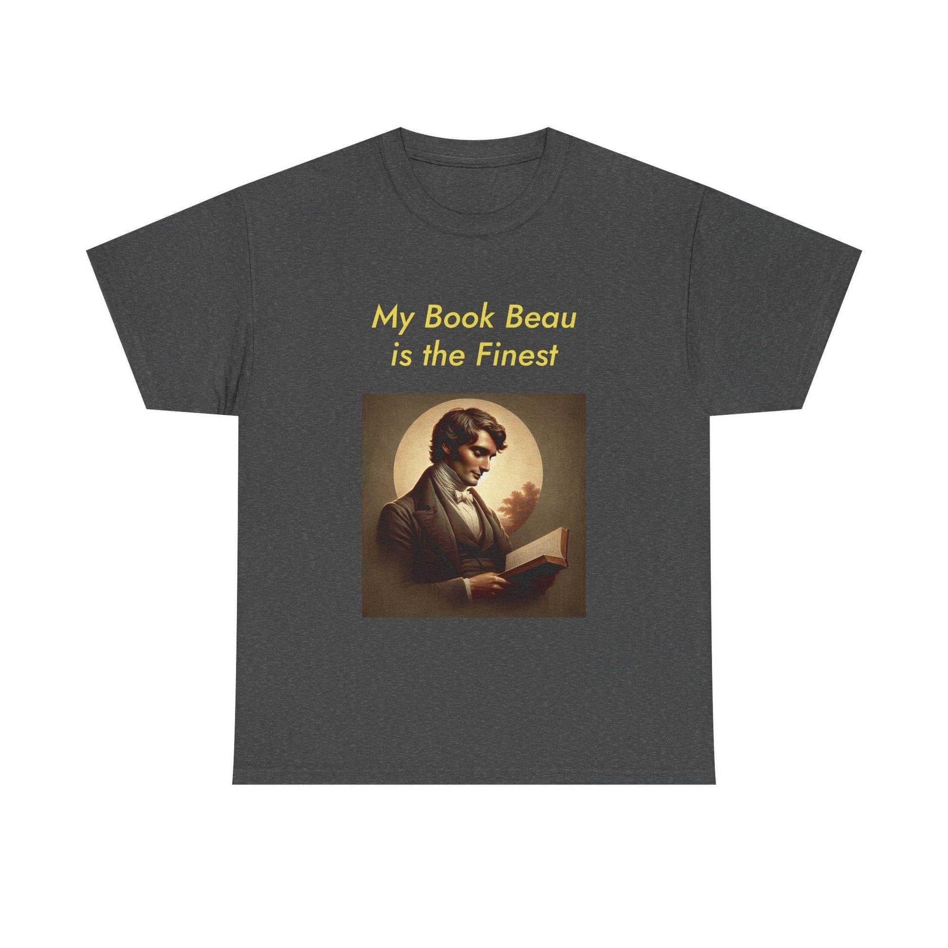My Book Beau Unisex Heavy Cotton Tee - Perfect for Literature Lovers - The Dreamer's Bookshop.
