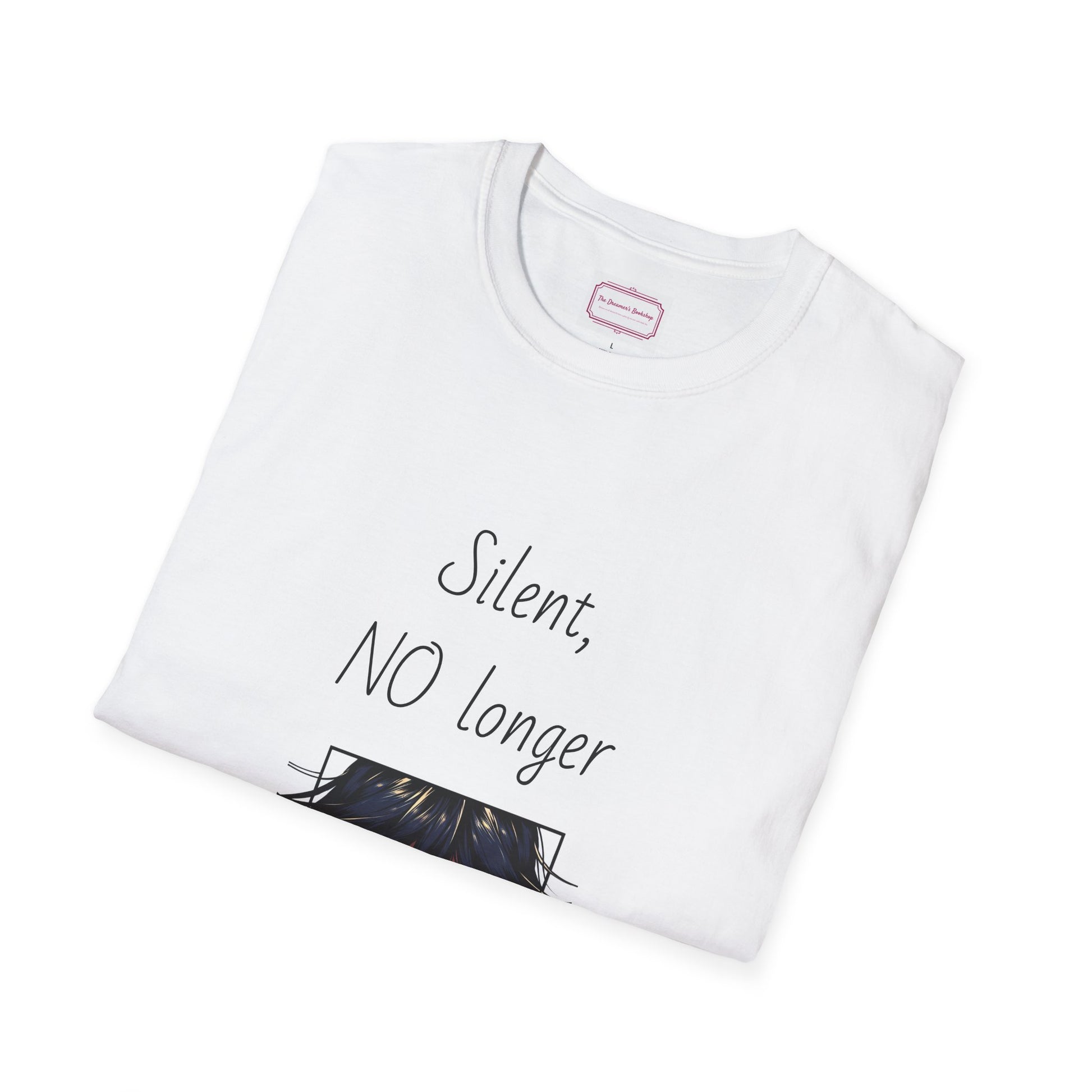 Inspirational Unisex Softstyle T-Shirt - "Silent, NO longer" - The Dreamer's Bookshop.