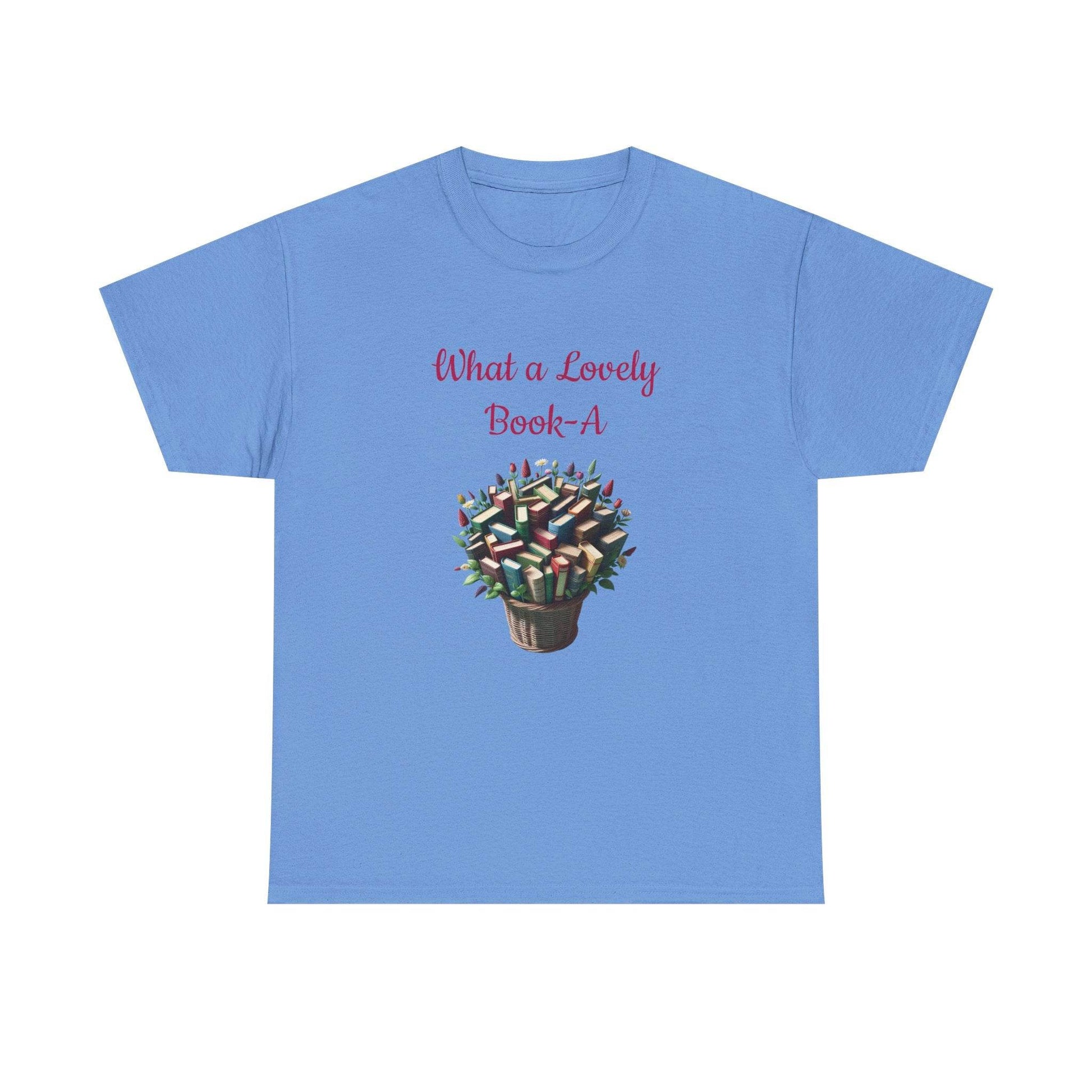 What a Lovely Book-A Unisex Heavy Cotton Tee for Book Lovers - The Dreamer's Bookshop.