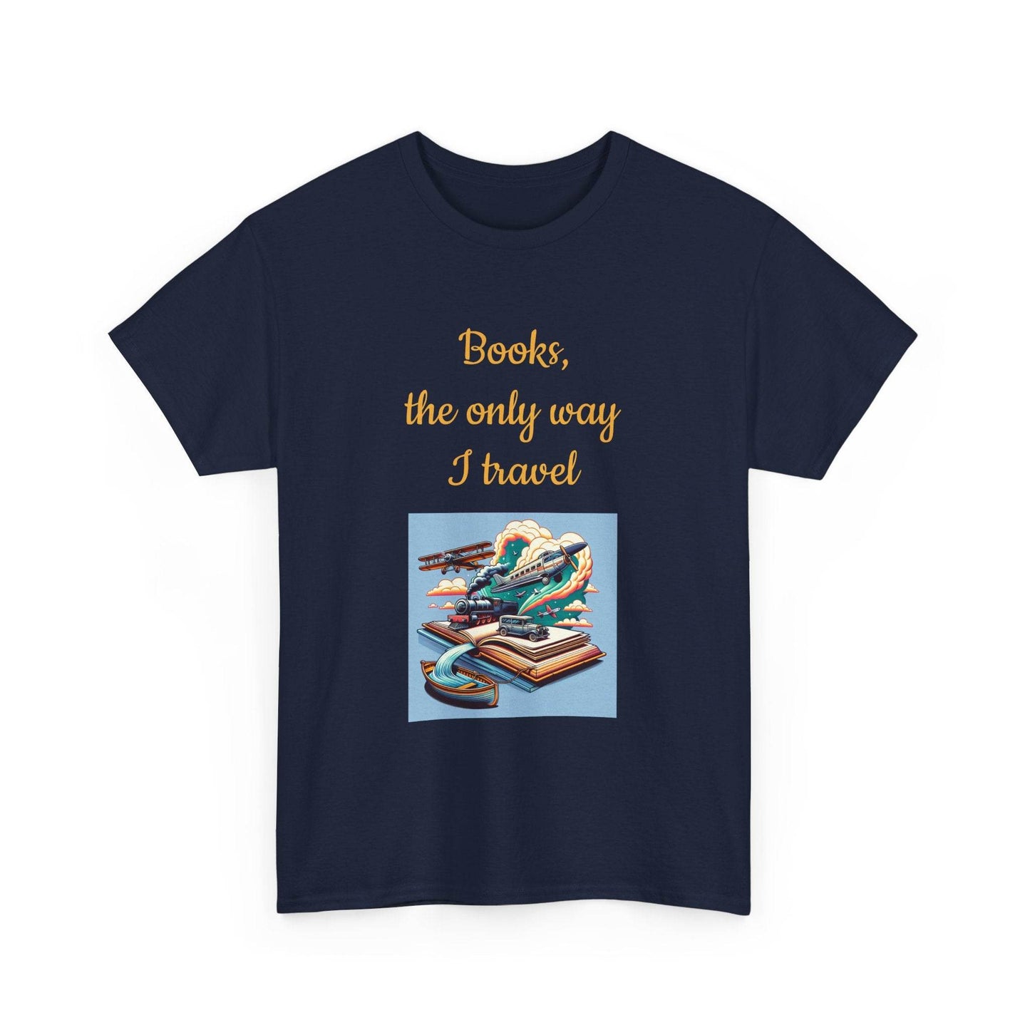 Travel -A Unisex Heavy Cotton Tee - Perfect for Book Lovers - The Dreamer's Bookshop.