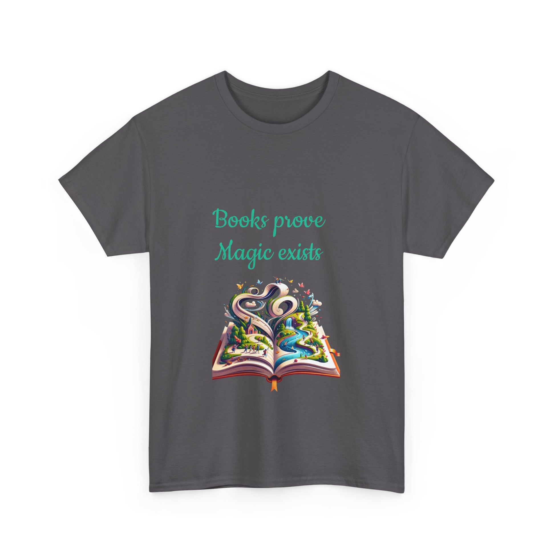 Book Lover's Unisex Heavy Cotton Tee - "Magic Exists" - The Dreamer's Bookshop.