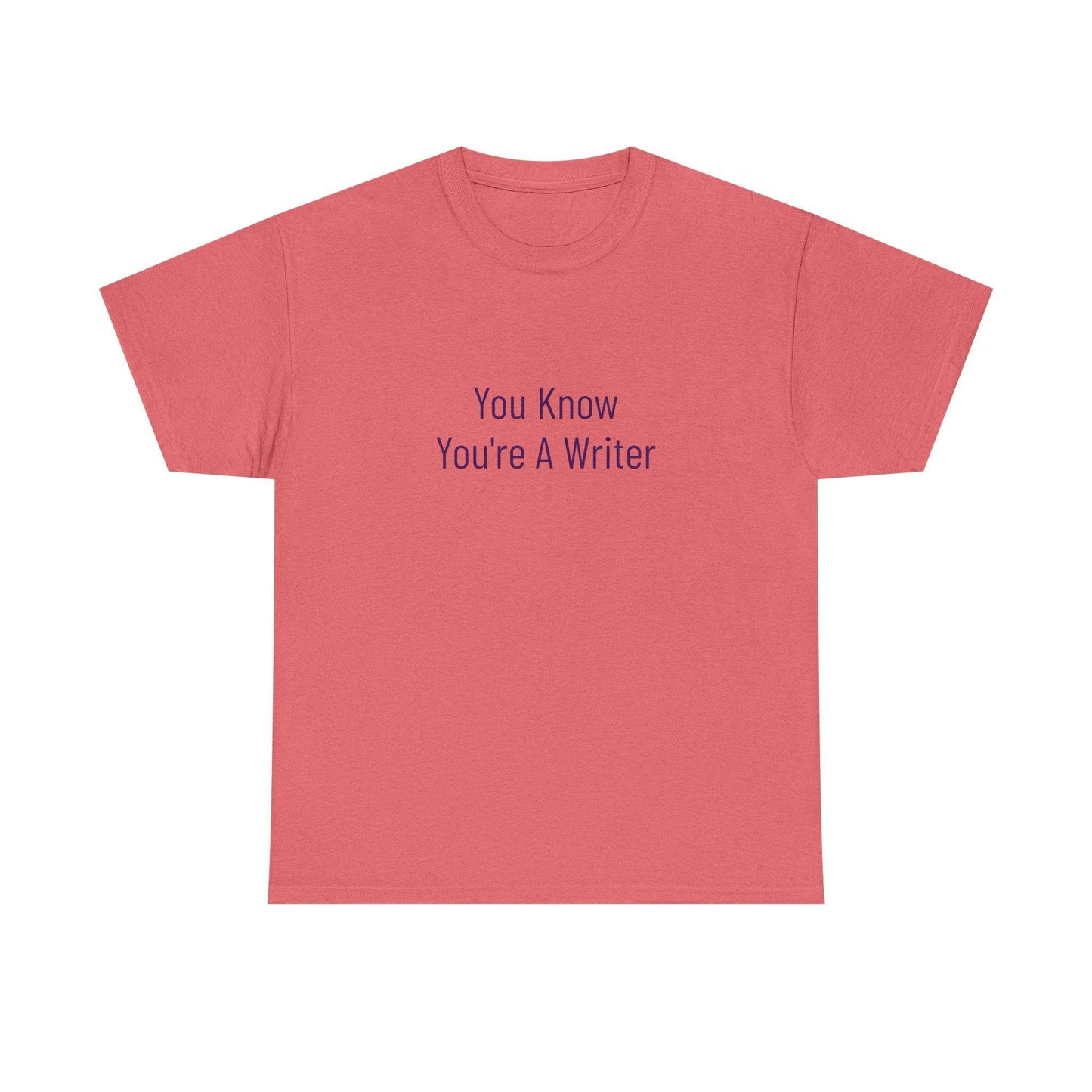 You Know - Unisex Heavy Cotton Tee - Creative Apparel - The Dreamer's Bookshop.