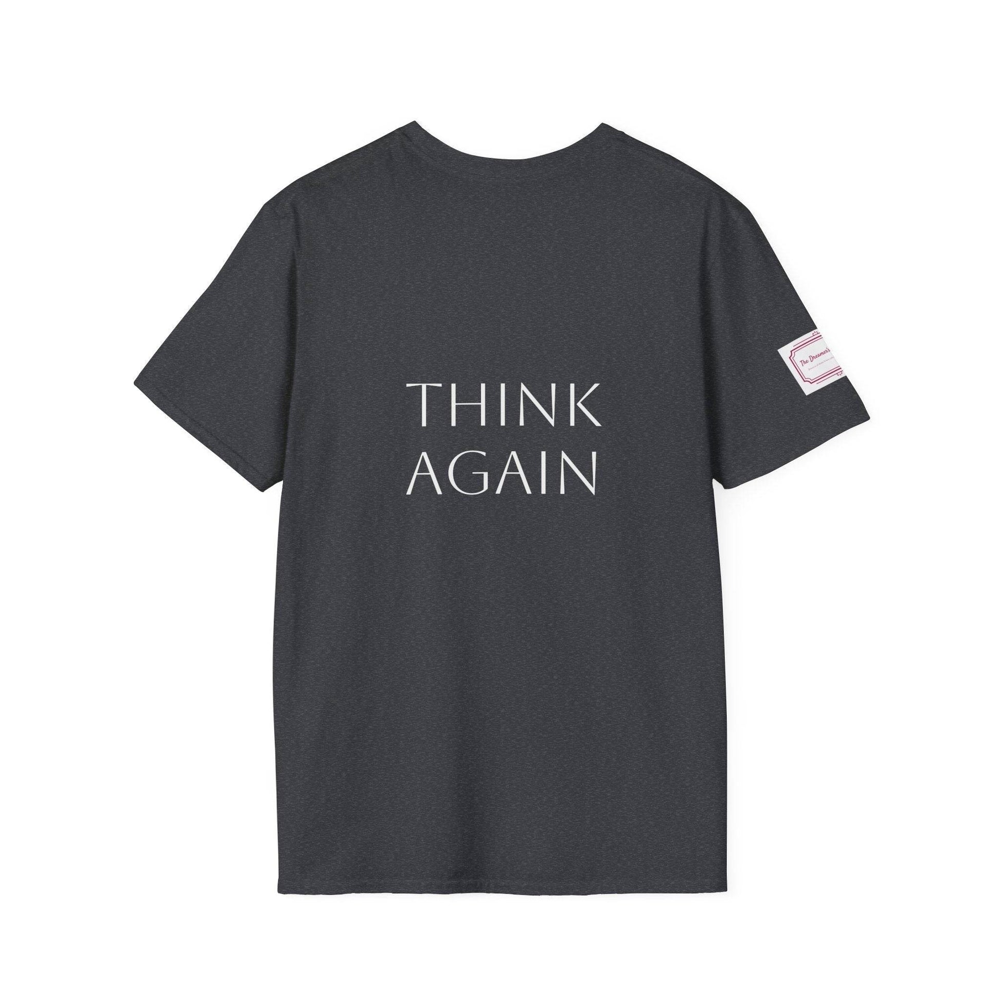 Inspirational Unisex Softstyle T-Shirt - 'Think Again' Motivational Design - The Dreamer's Bookshop.