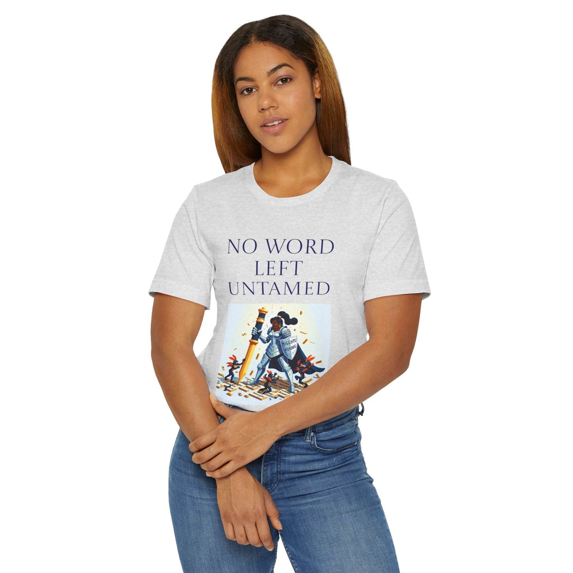 Unisex Jersey T-Shirt - No Word - The Dreamer's Bookshop.