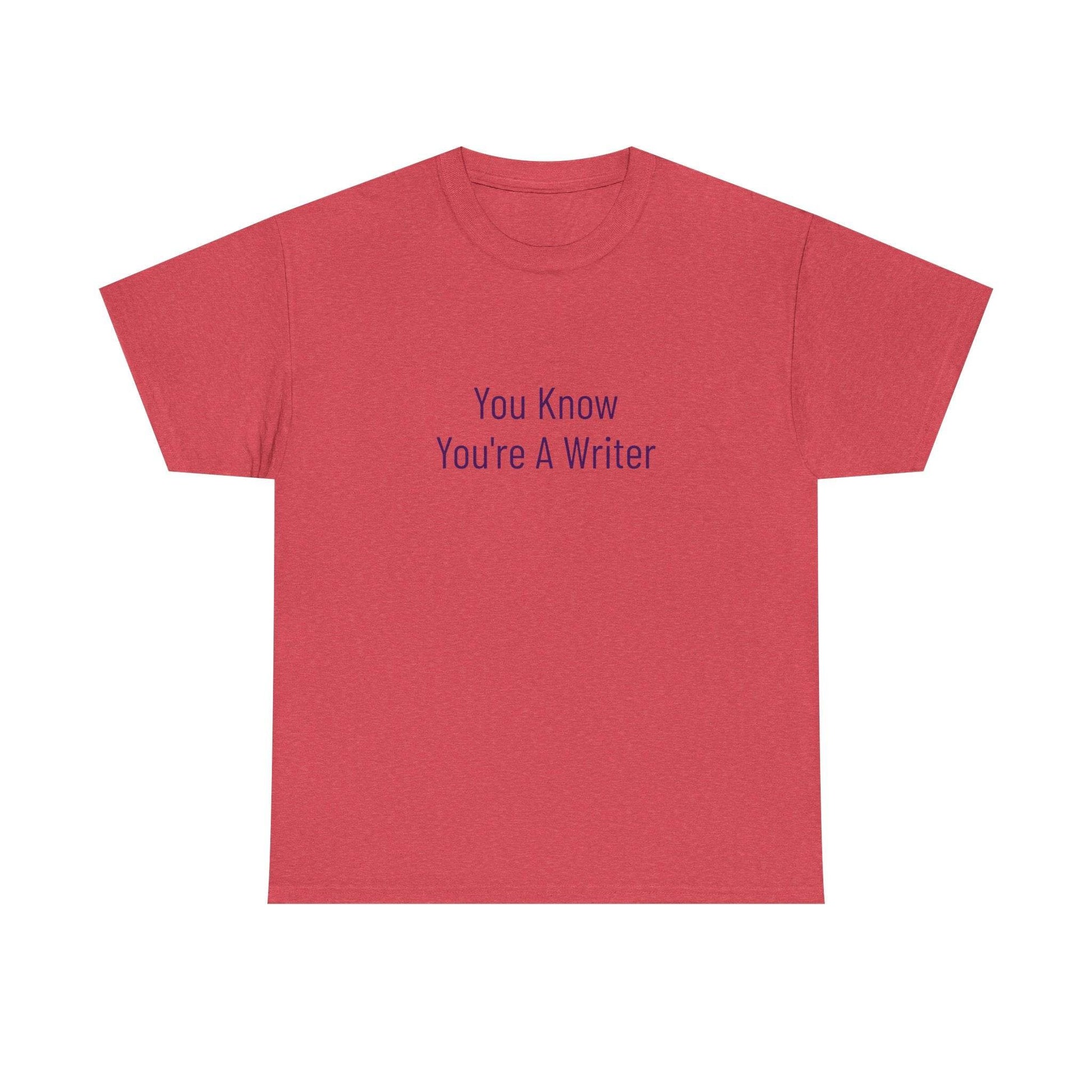 You Know - Unisex Heavy Cotton Tee - Creative Apparel - The Dreamer's Bookshop.