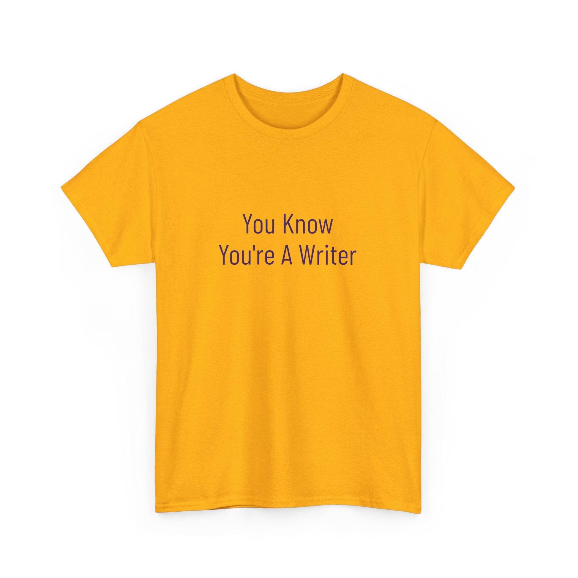 You Know - Unisex Heavy Cotton Tee - Creative Apparel - The Dreamer's Bookshop.