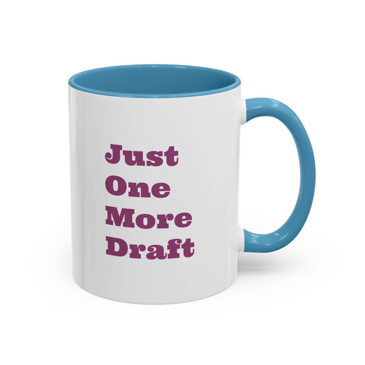 Lazy Coffee Mug - 11 & 15oz - Just One More Draft - The Dreamer's Bookshop.