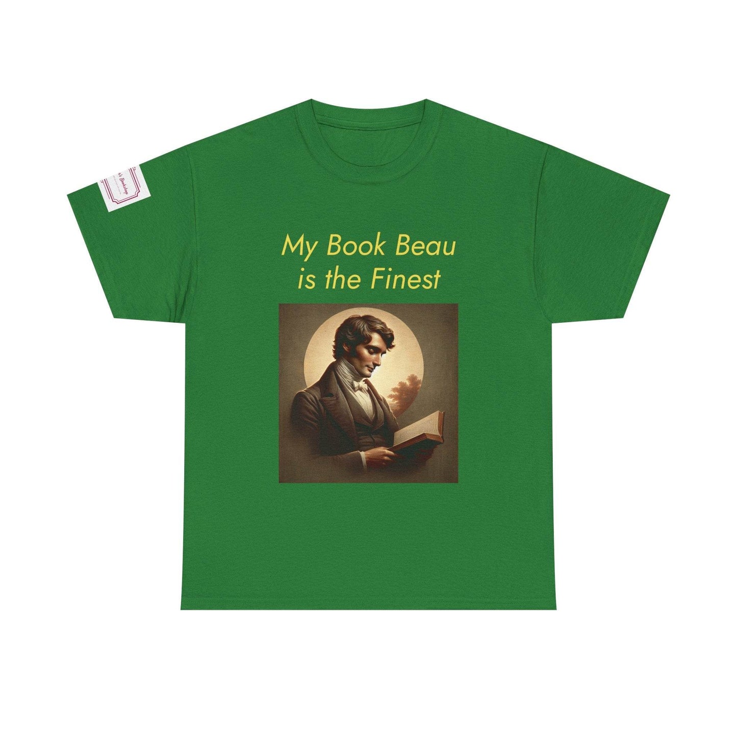 Literary Lovers Unisex Heavy Cotton Tee - 'My Book Beau is the Finest' - The Dreamer's Bookshop.
