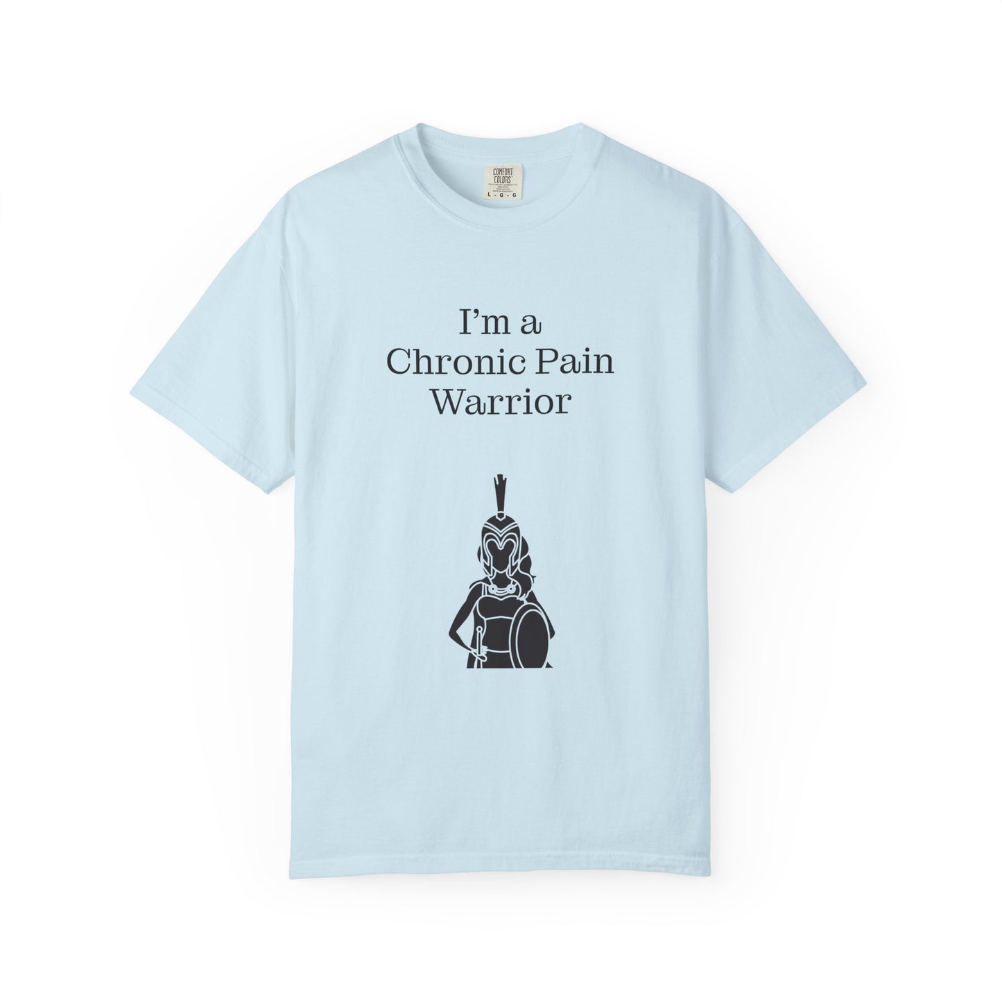 Chronic Pain Warrior Unisex Garment-Dyed T-Shirt - Empowering Supportive Apparel